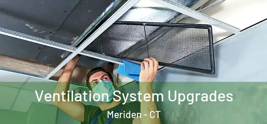  Ventilation System Upgrades Meriden - CT